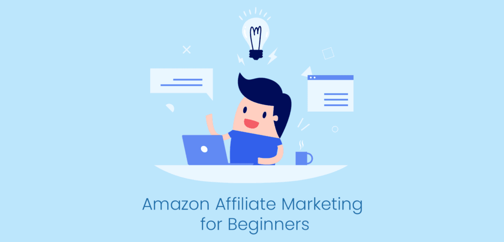 Amazon Affiliate Marketing for Beginners (2024)